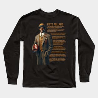 Fritz Pollard Long Sleeve T-Shirt